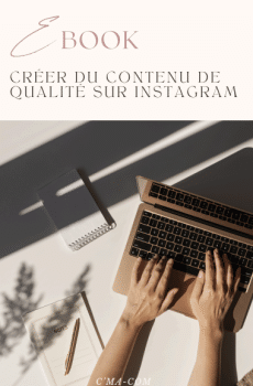 Ebook - Créer du contenu de qualité sur Instagram